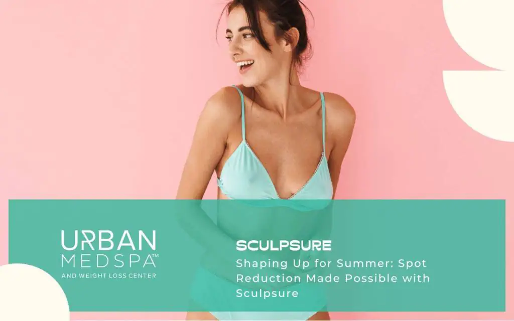 shaping up for summer spot reduction made possible with sculpsure in charlottle nc